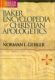 Geisler: Baker Encyclopedia of Christian Apologetics