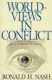 Nash: Worldviews in Conflict