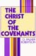 Robertson: Christ of the Covenants