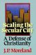 Moreland: Scaling the Secular City