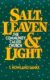 Segundo: Salt, Leaven and Light