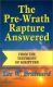 Brainard: The Pre-Wrath Rapture Answered: From the Testimony of Scripture