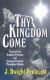 Pentecost: Thy Kingdom Come
