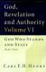 Henry: God, Revelation and Authority, Vol. 6.