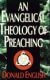 English: An Evangelical Theology of Preaching