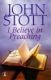 Stott: I Believe in Preaching