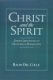 Del Colle: Christ and Spirit