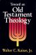 Kaiser: Towards an Old Testament Theology