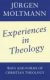 Moltmann: Experiences In Theology