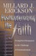 Erickson: Postmodernizing the Faith: Evangelical Responses to the Challenge of Postmodernism