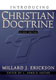Erickson: Introducing Christian Doctrine. Abridgement of Christian Theology