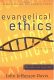 Davis: Evangelical Ethics: Issues Facing the Church Today