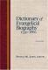 Dictionary of Evangelical Biography