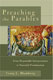 Blomberg: Preaching the Parables: From Responsible Interpretation to Powerful Proclamation