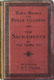 James Smith Candlish [1835–1892], The Christian Sacraments. Handbooks For Bible Classes