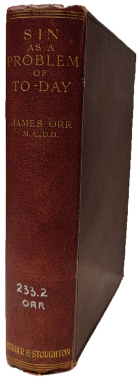 James Orr [1844/6-1913], Sin as a Problem of To-day